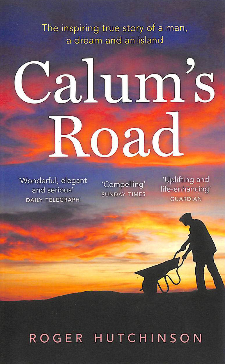 ROGER HUTCHINSON - Calum's Road