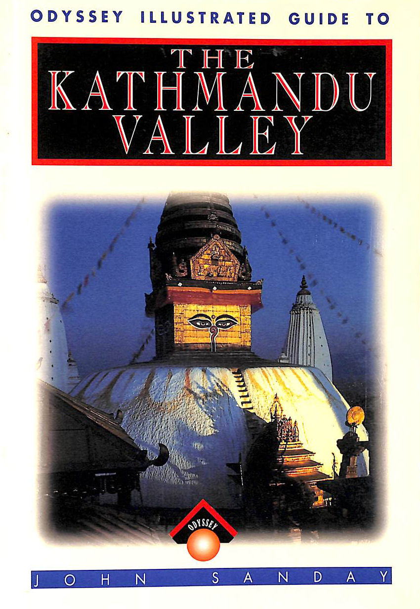 SANDAY, JOHN - Kathmandu Valley (Odyssey Guides)