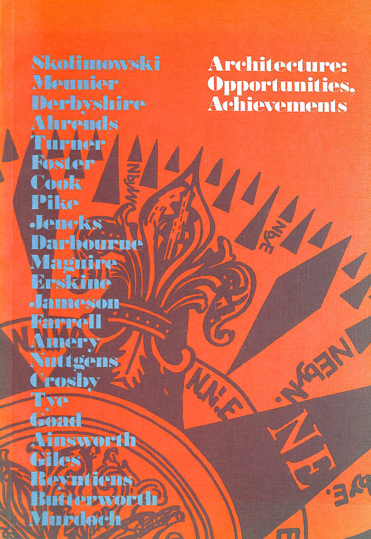 SKOLIMOWSKI, H.; ETC. - Architecture: Opportunities, Achievements