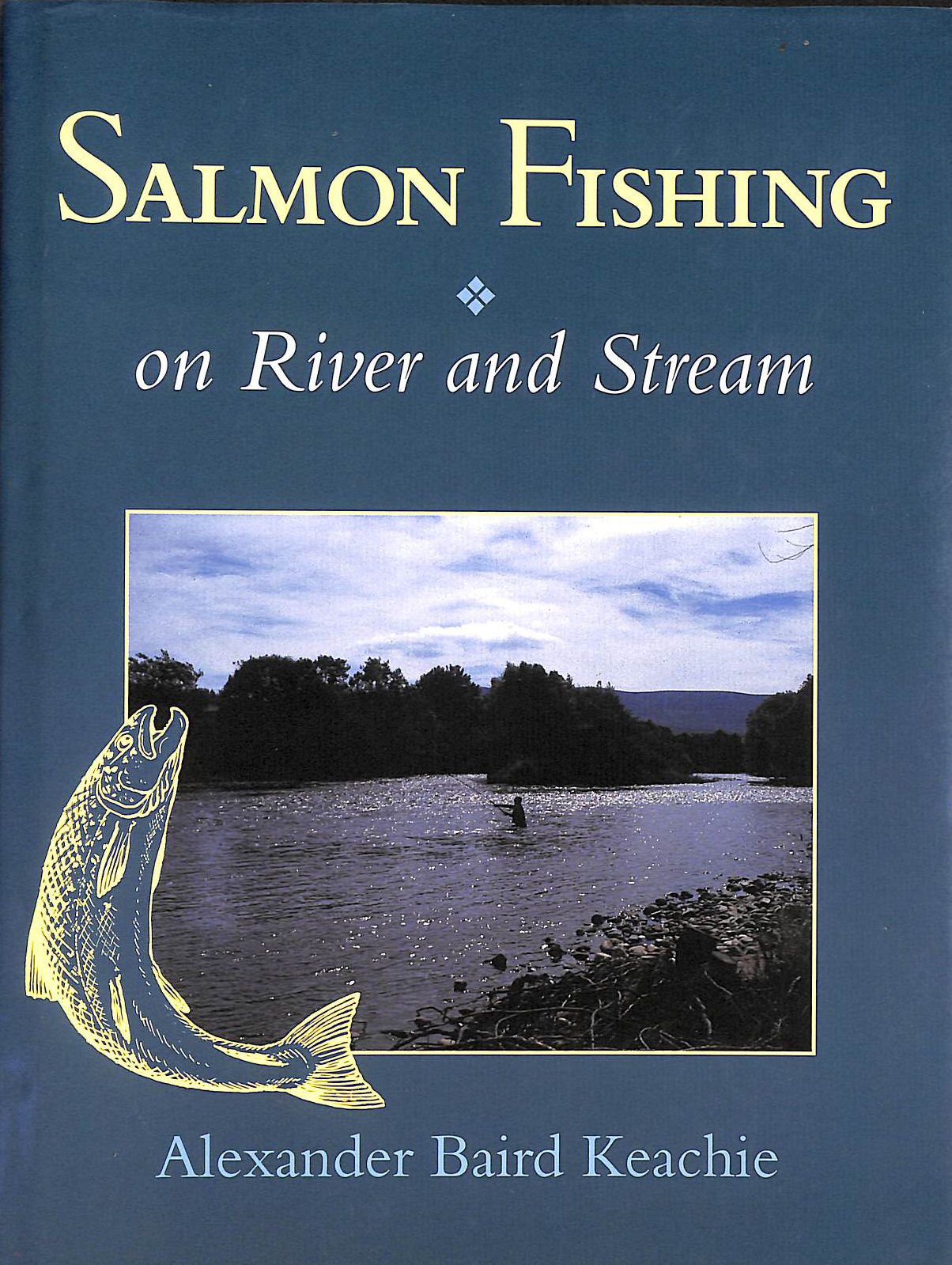 KEACHIE, ALEXANDER BAIRD - Salmon Fishing on River and Stream
