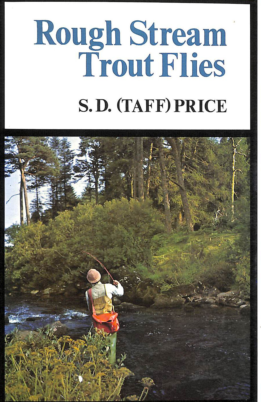 PRICE, S.D. - Rough Stream Trout Flies
