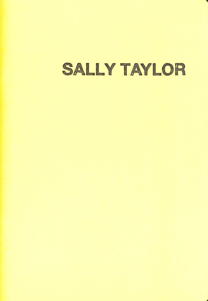 TAYLOR, SALLY - Sally Taylor Drawings, Signed by Sallt Taylor