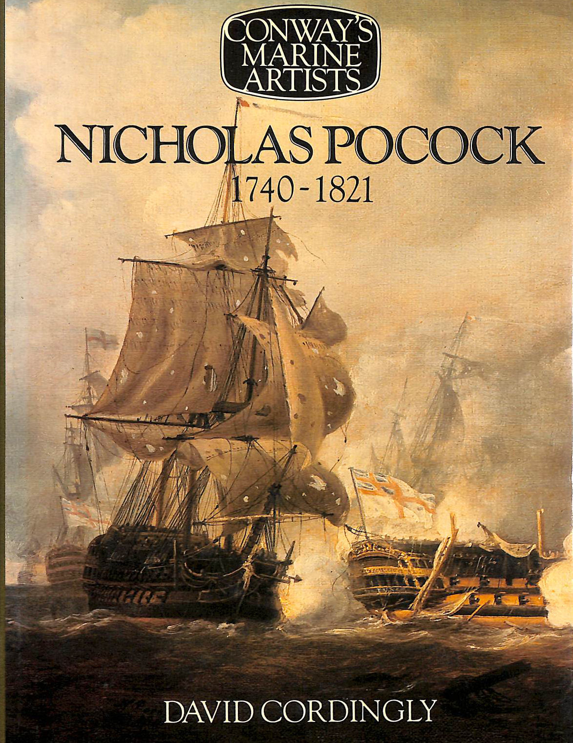 CORDINGLY, DAVID - Nicholas Pocock, 1740-1821