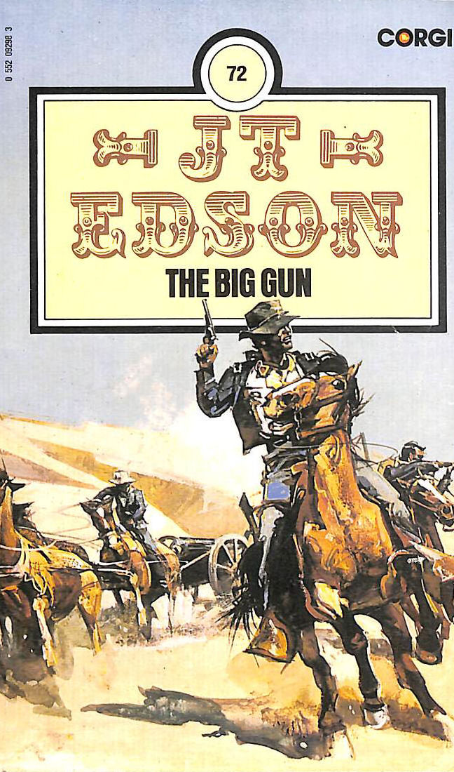 EDSON, J. T. - The Big Gun