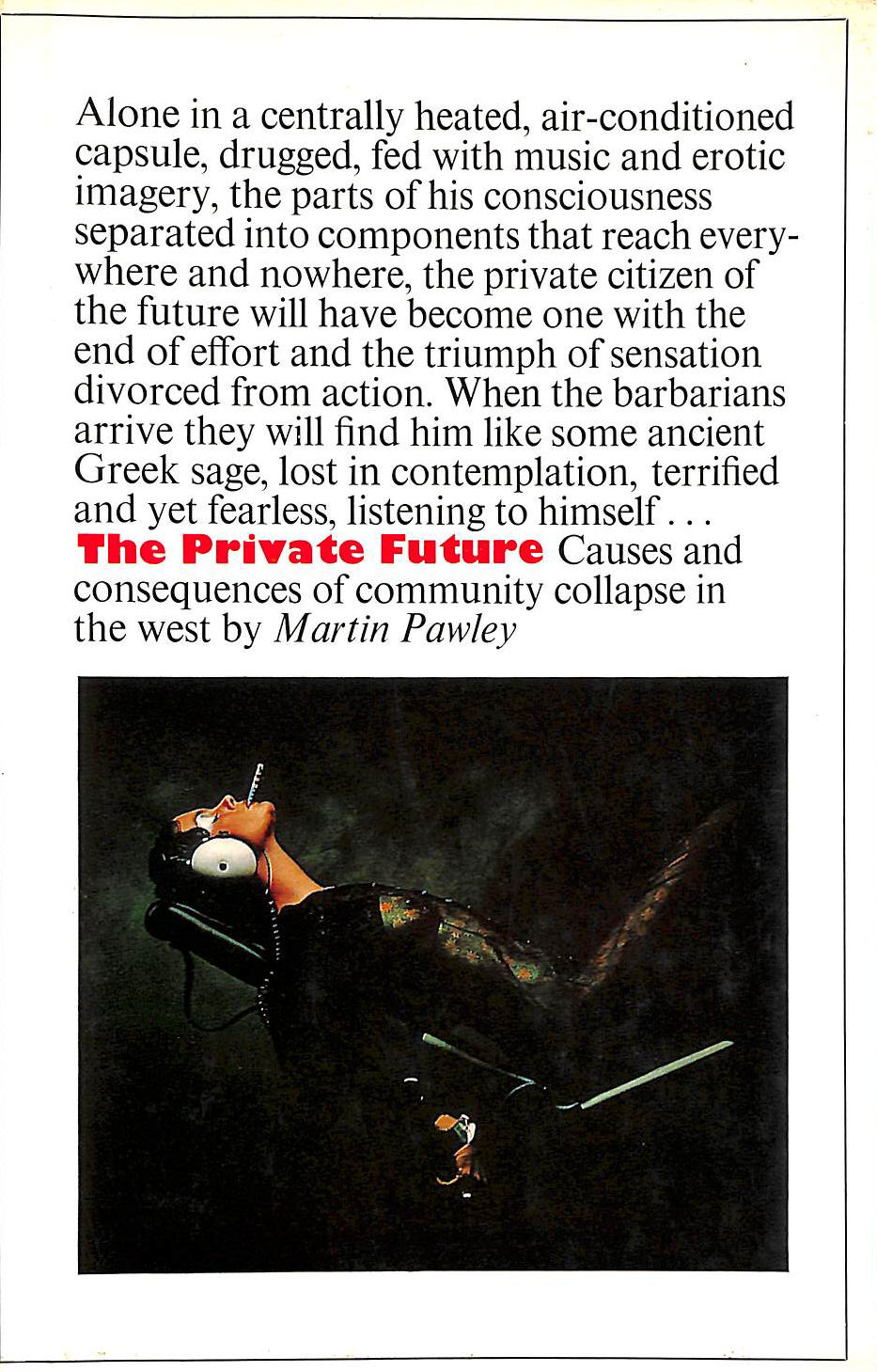 PAWLEY, MARTIN - The Private Future