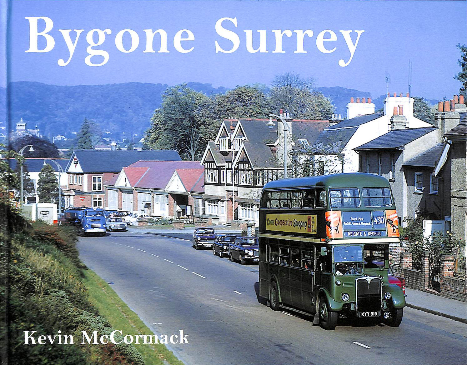 MCCORMACK, KEVIN - Bygone Surrey