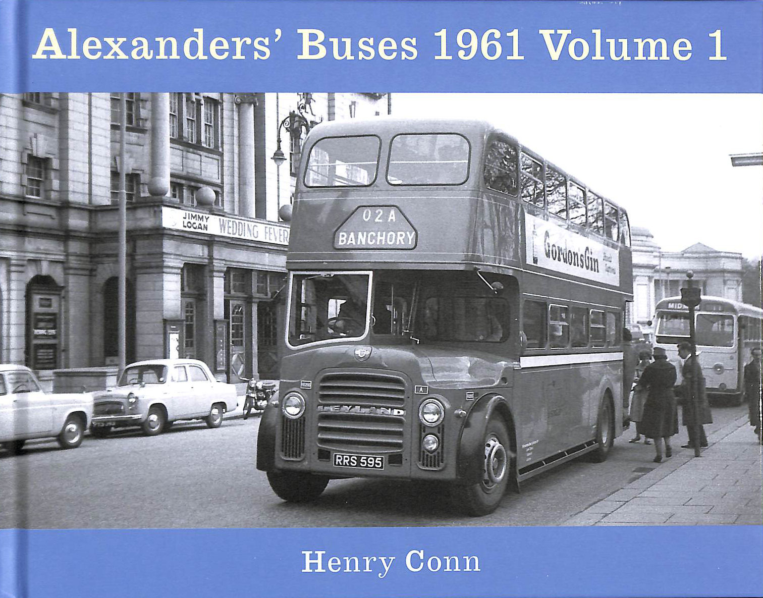 CONN, HENRY - Alexanders' Buses 1961 Vol 1