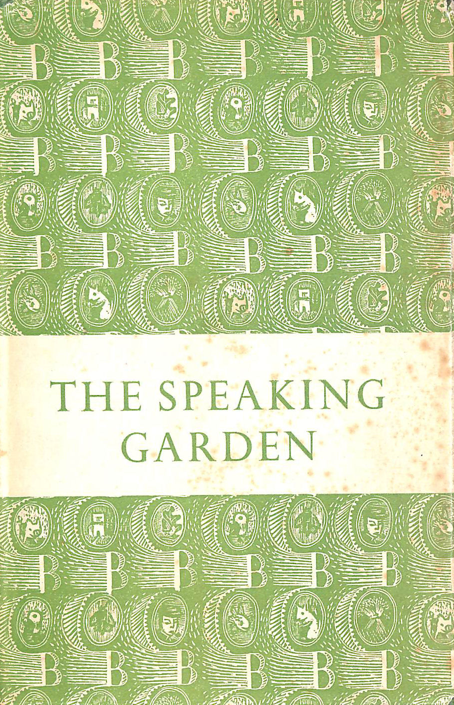 HYAMS. EDWARD - The Speaking Garden