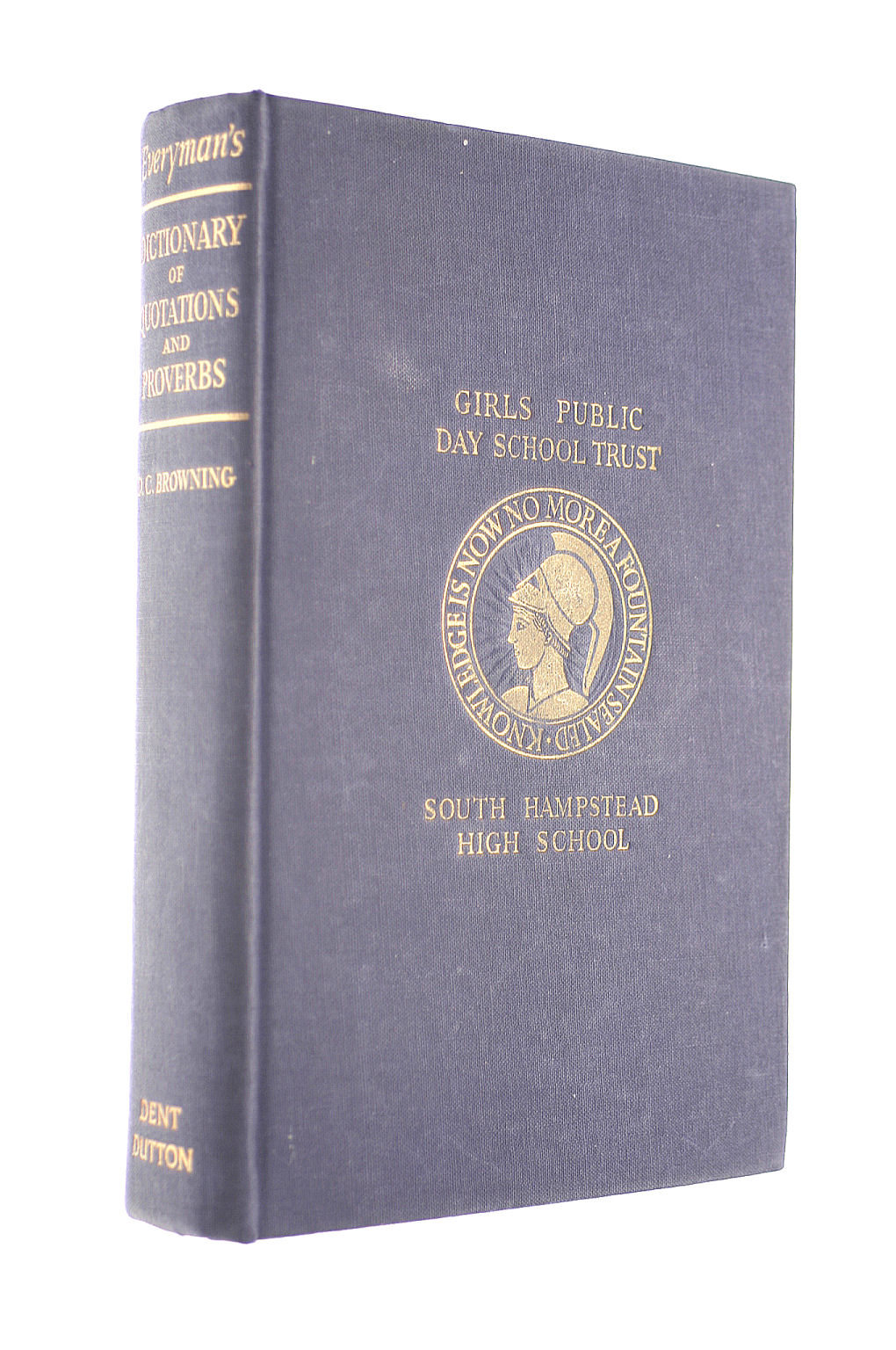 BROWNING, D C COMP. - Everyman's Dictionary of Quotations and Proverbs