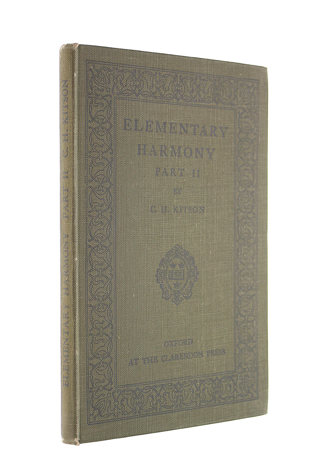 C H KITSON - Elementary Harmony Part II