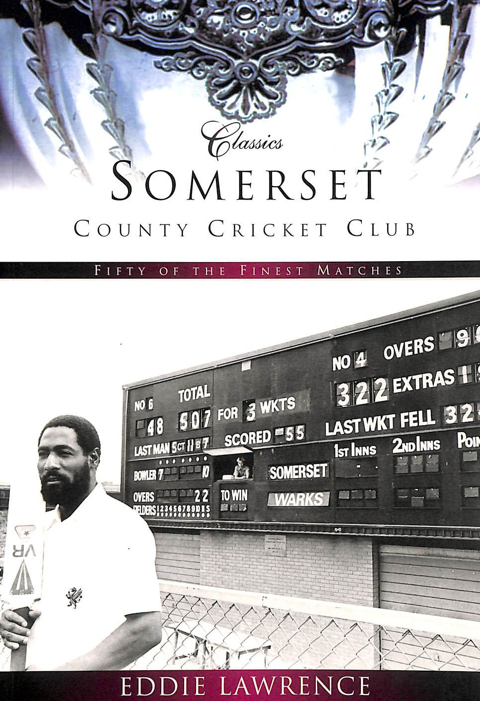 LAWRENCE, EDDIE - Somerset County Cricket Club
