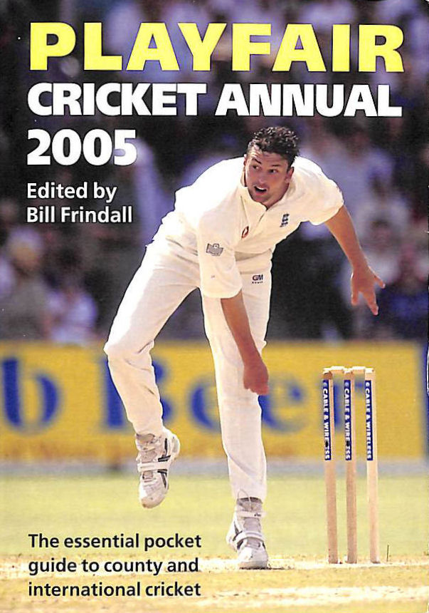 FRINDALL, BILL - Playfair Cricket Annual 2005