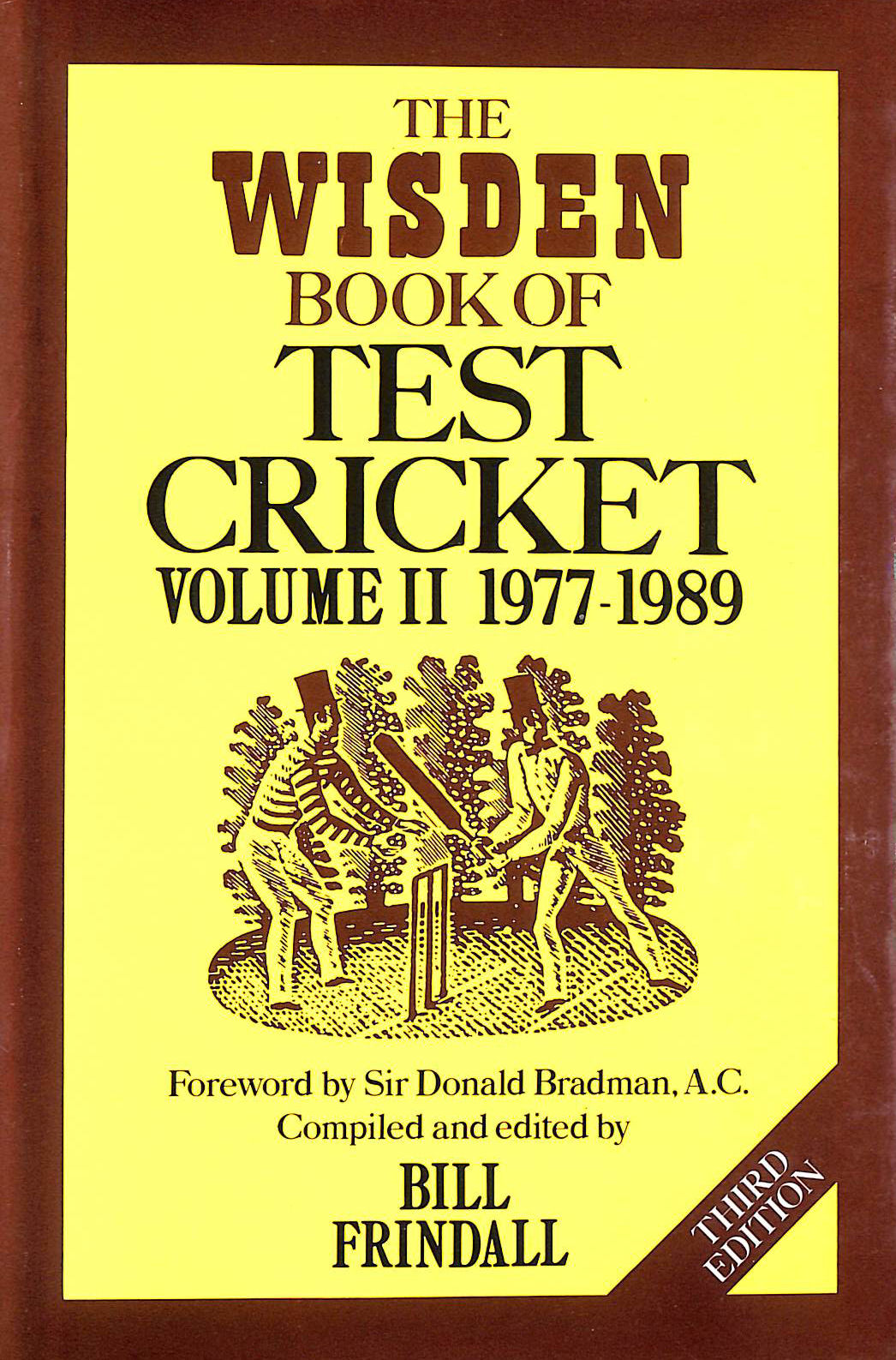BILL FRINDALL (ED) - The Wisden Book Of Test Cricket Vol II 1977-1989