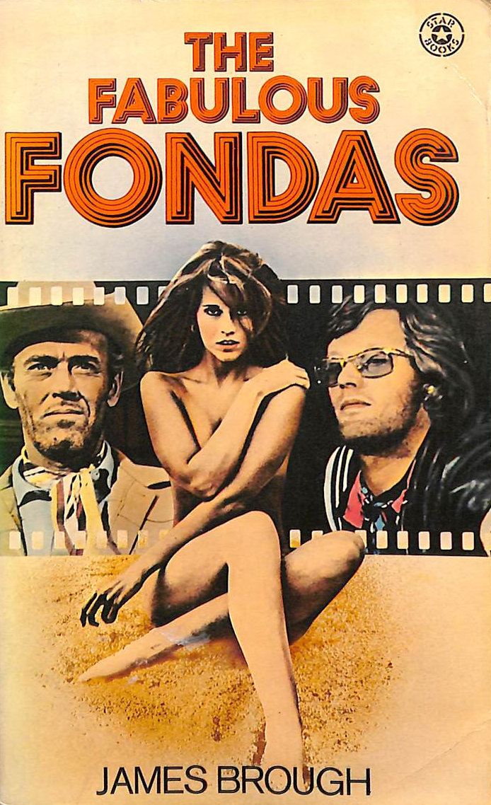 BROUGH, JAMES - Fabulous Fondas