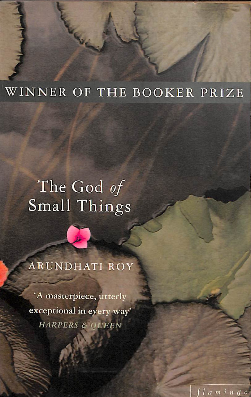 ROY, ARUNDHATI - The God of Small Things: Winner of the Booker Prize