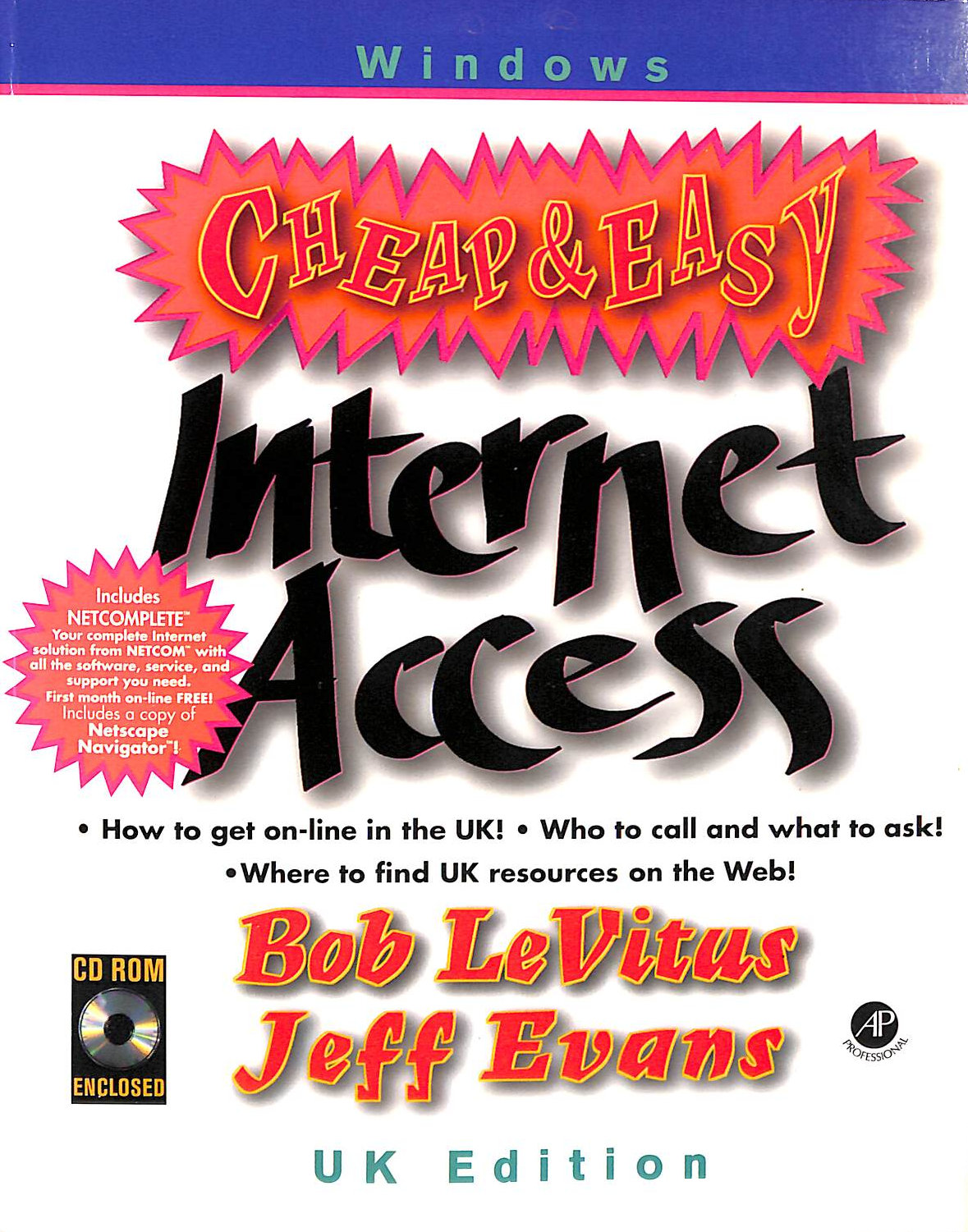 LEVITUS, BOB; EVANS, JEFF - Windows Version (Cheap and Easy Internet Access)