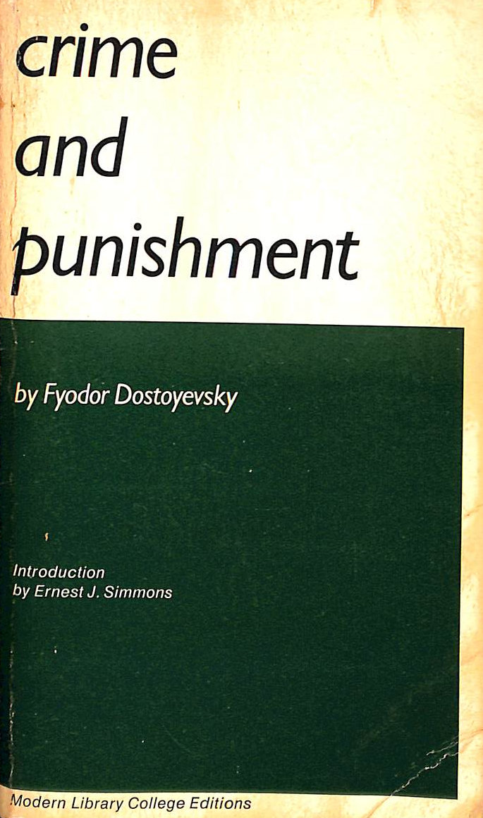 FYODOR DOSTOYEVSKY - Crime and Punishment