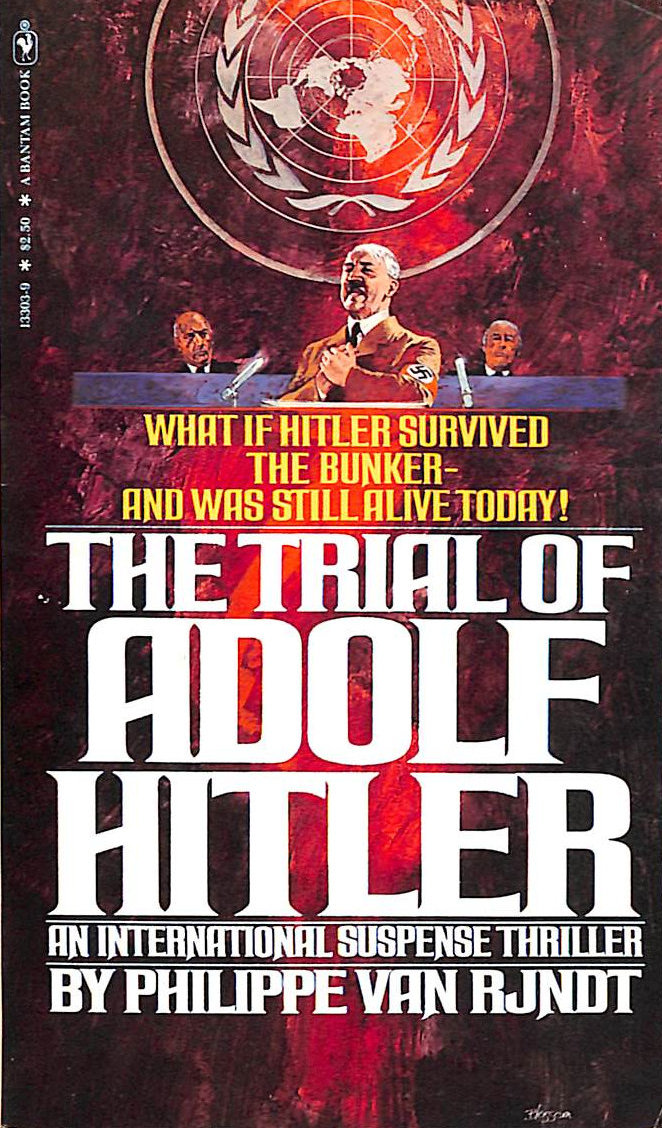 VAN RJNDT, PHILIPPE - Trial of Adolph Hitler
