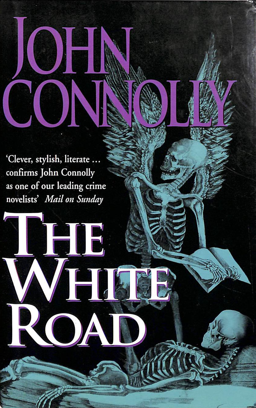 JOHN CONNOLLY - The White Road