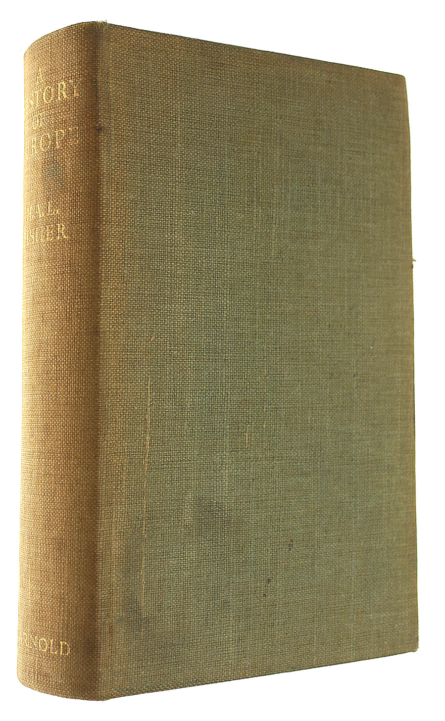 FISHER, H. A. L. - A History Of Europe Complete Edition In One Volume