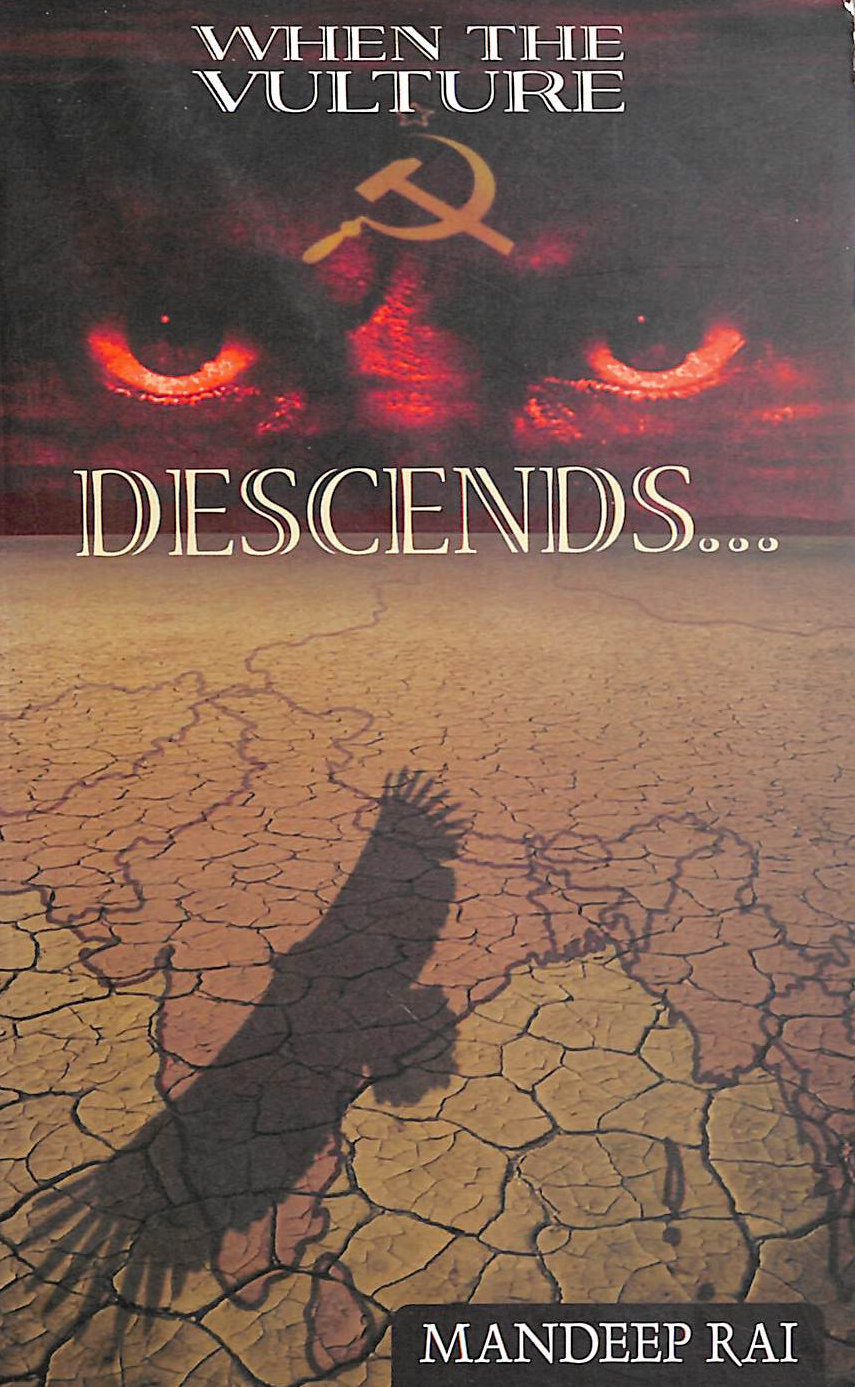 RAI, MANDREEP - When The Vulture Descends...