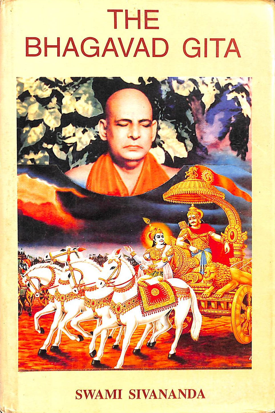 SIVANANDA SWAMI - The Bhagavad Gita