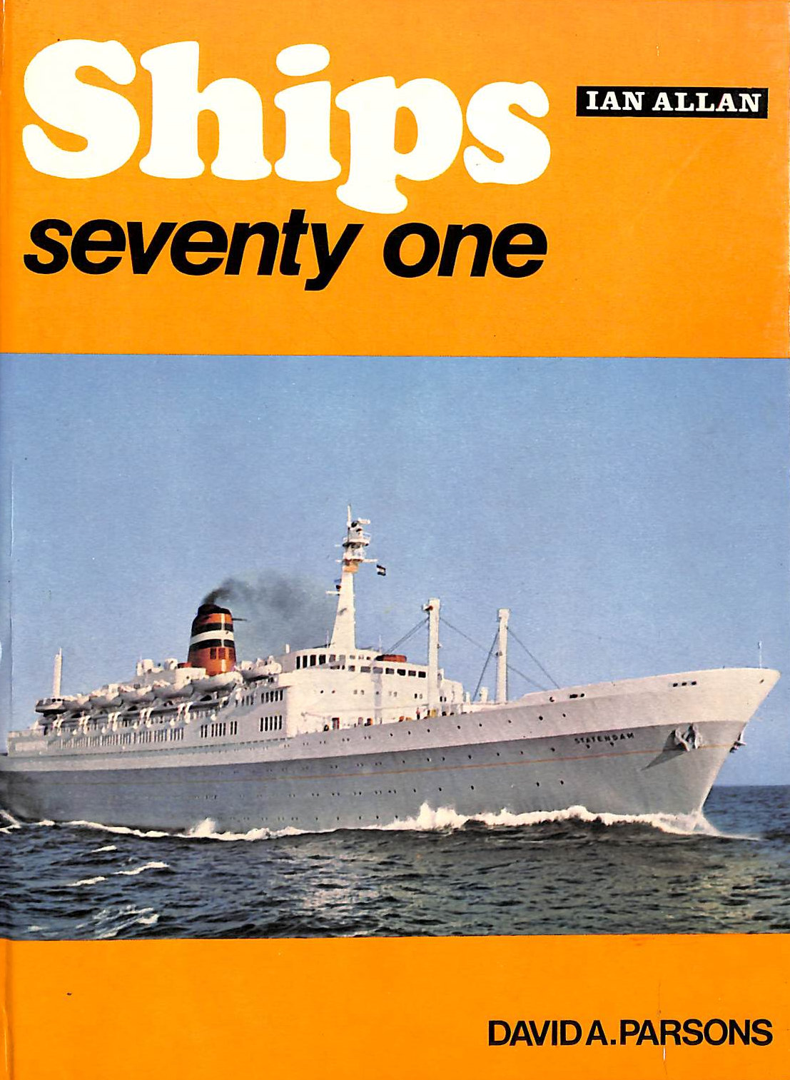 DAVID A PARSONS - Ships Seventy One '71