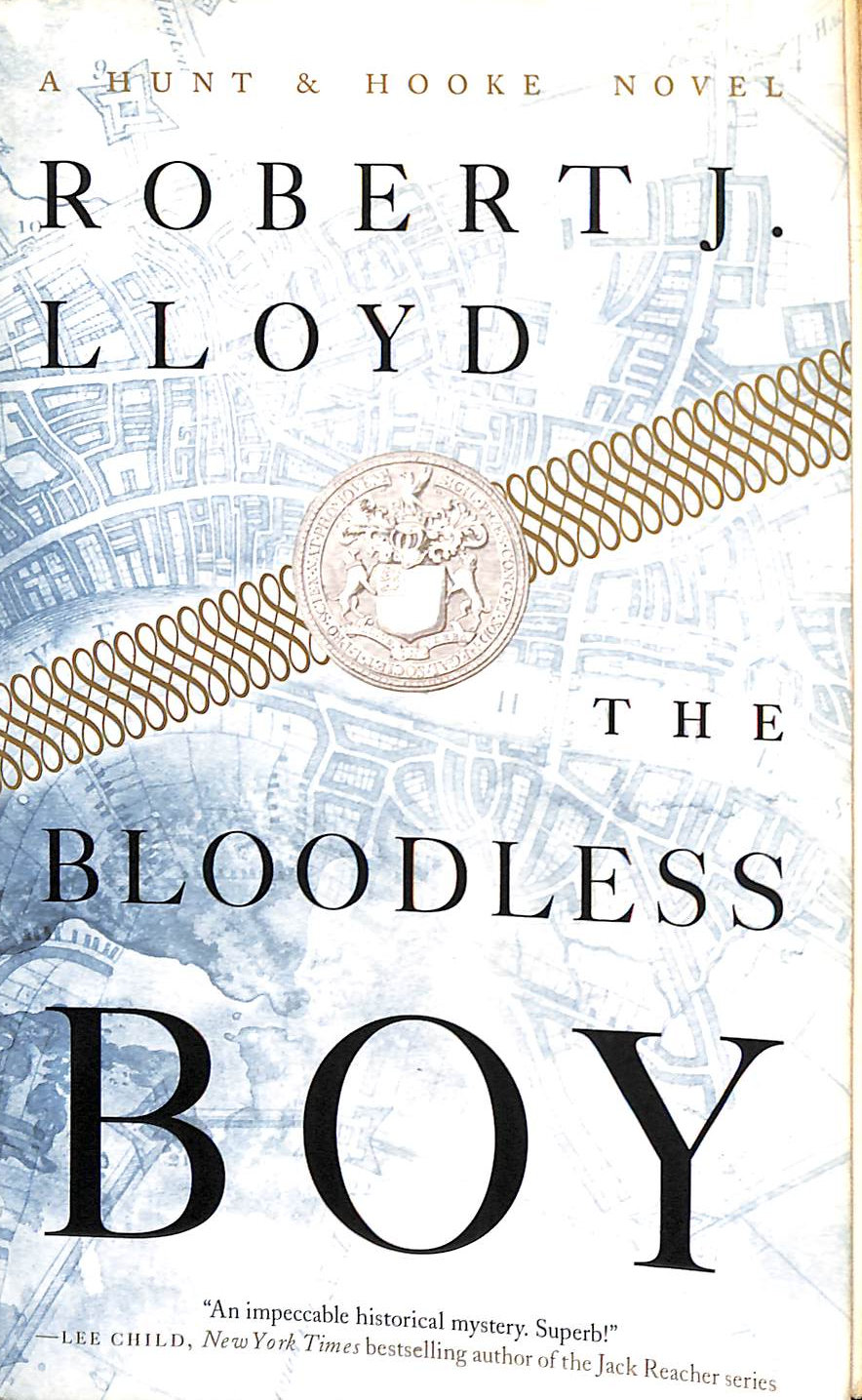 ROBERT J. LLOYD - The Bloodless Boy