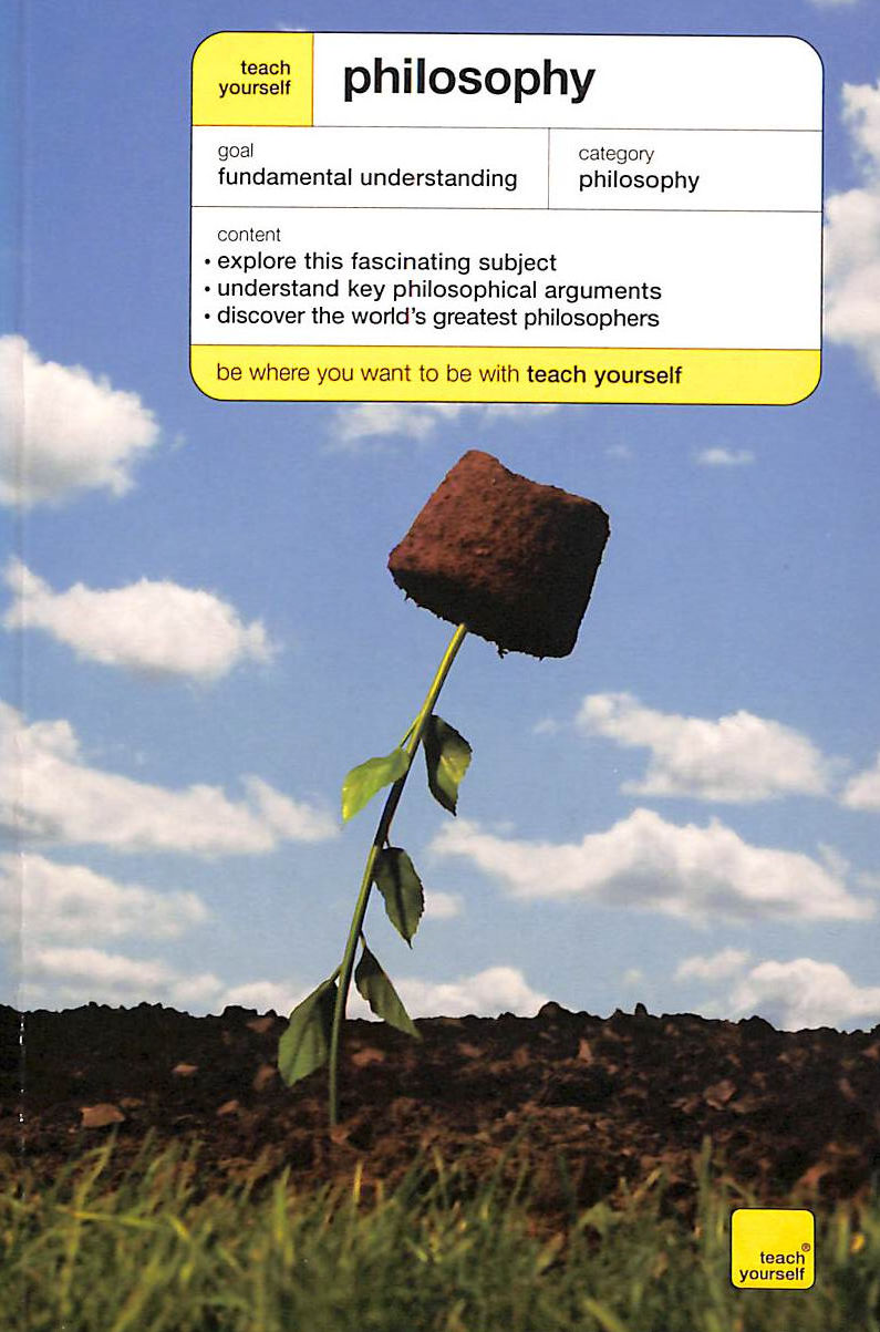THOMPSON, MEL - Teach Yourself Philosophy Fourth Edition (TYG)