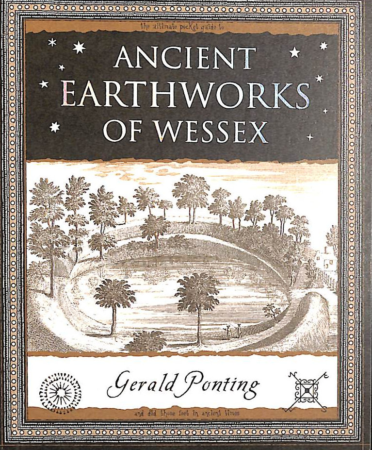 PONTING, GERALD - Ancient Earthworks of Wessex