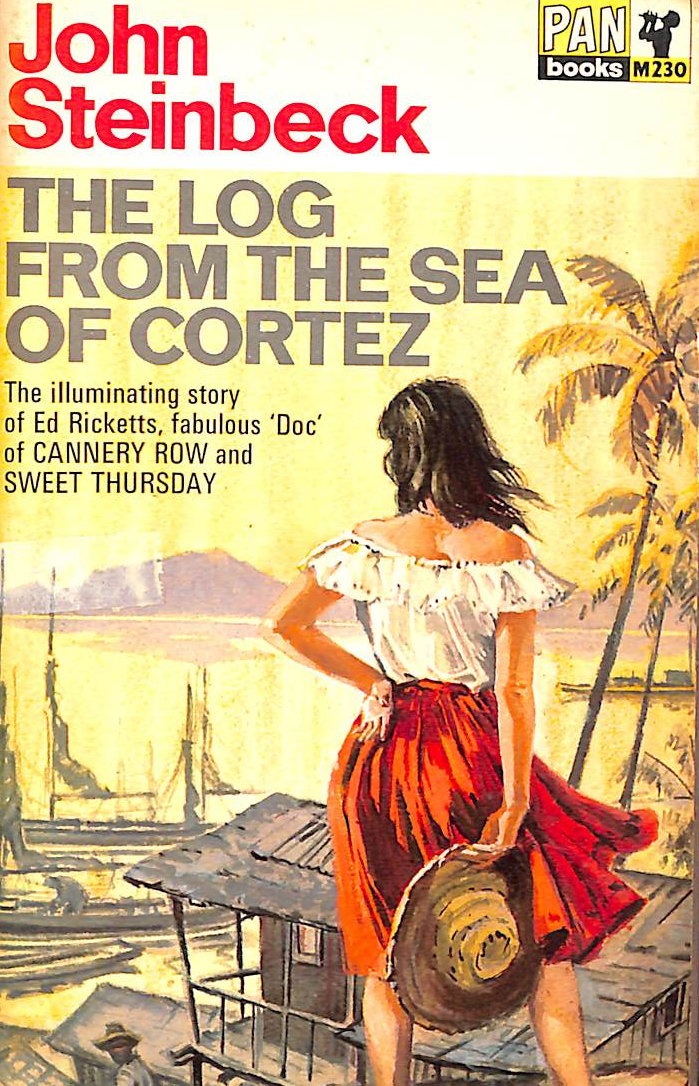 STEINBECK, JOHN - The Log From The Sea Of Cortez