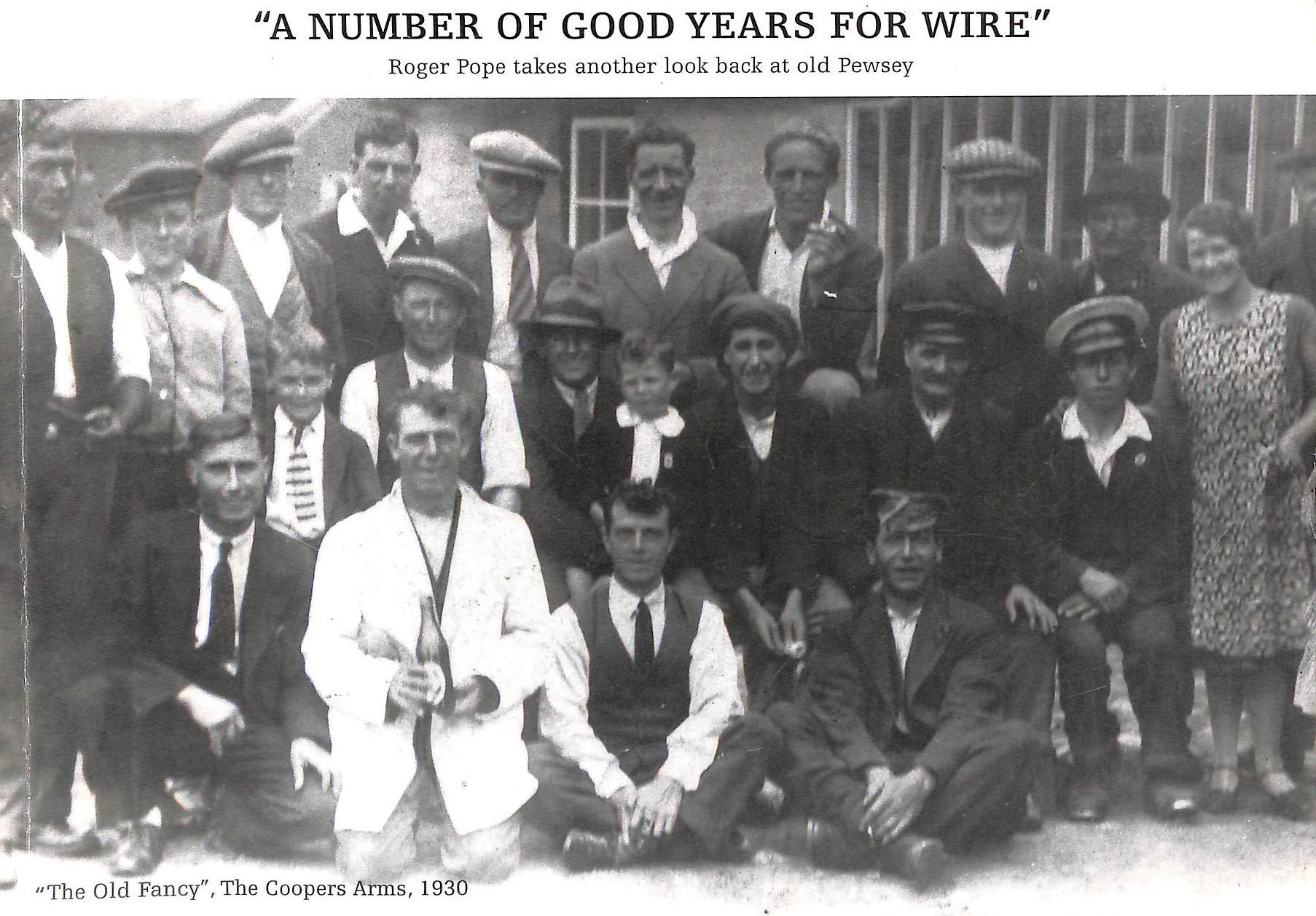 ROGER POPE - A Number Of Good Years For Wire