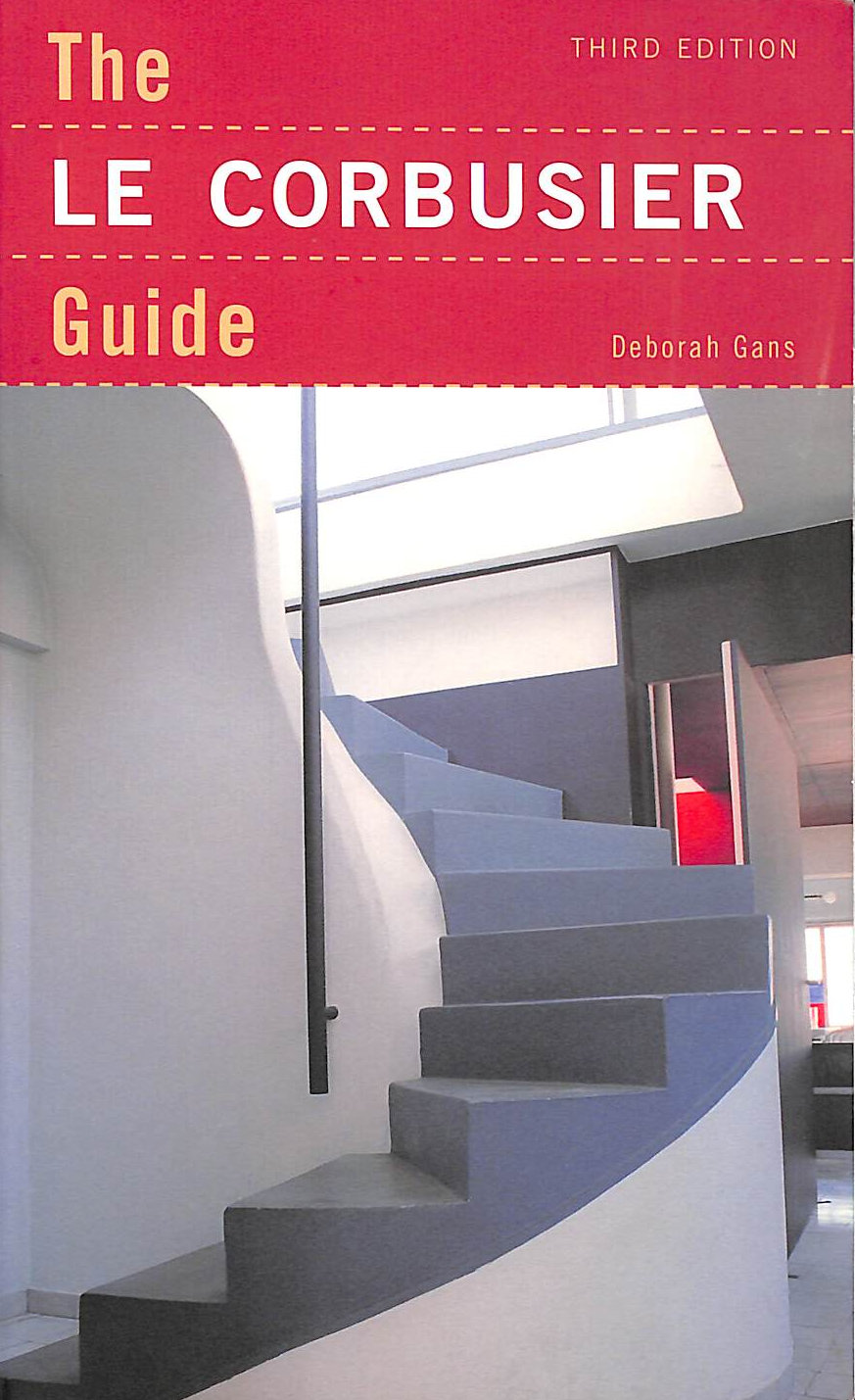 GANS, DEBORAH - The Le Corbusier Guide