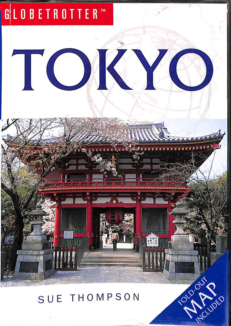 THOMPSON, SIMON - Tokyo (Globetrotter Travel Pack)