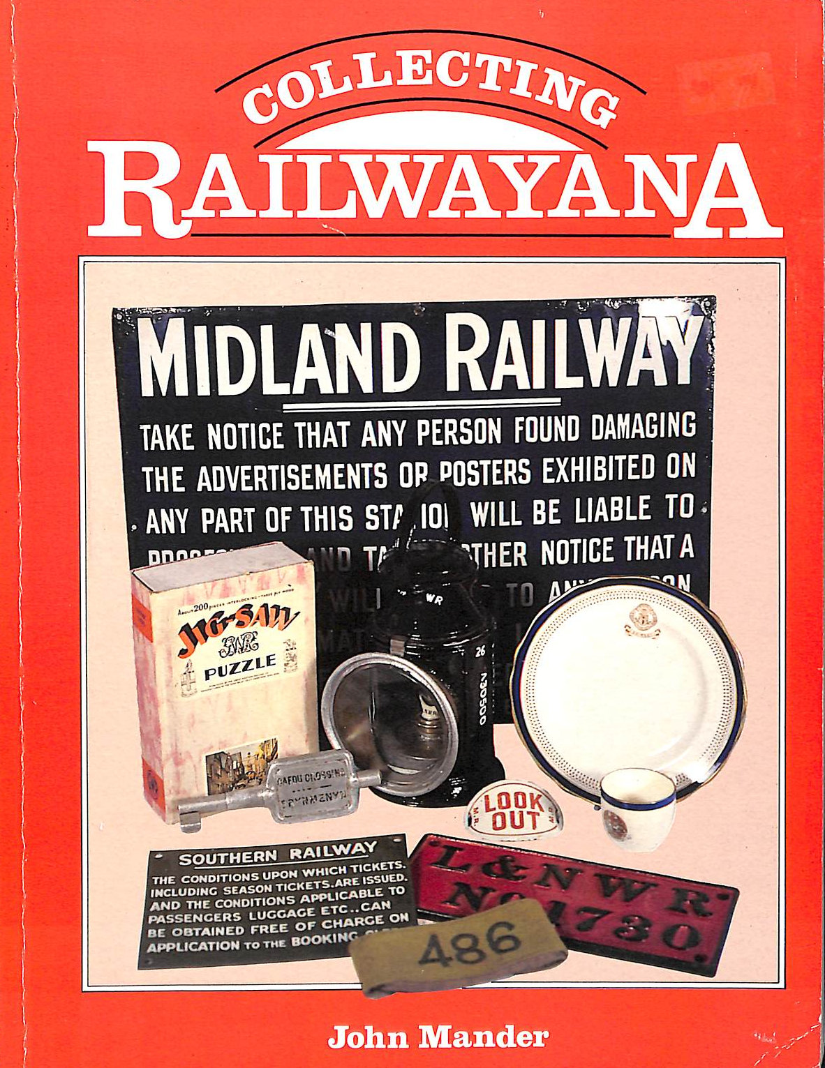 JOHN MANDER - Collecting Railwayana