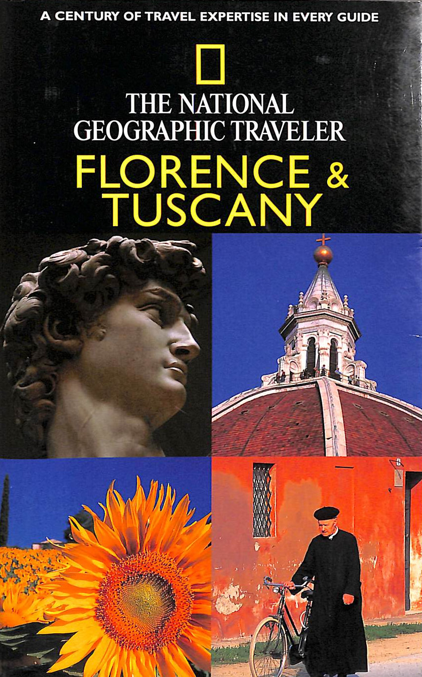 JEPSON, TIM - Florence and Tuscany (National Geographic Traveler)
