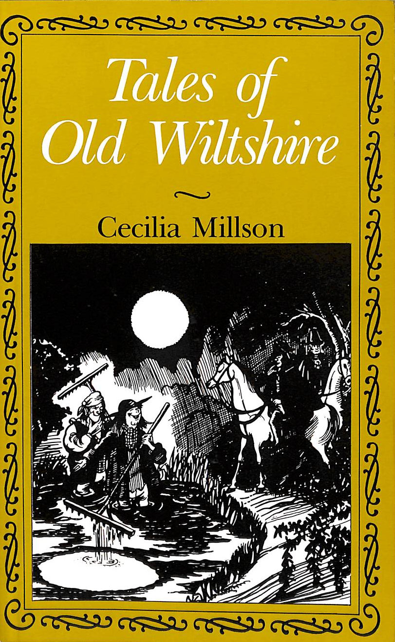 MILLSON, CECILIA - Tales of Old Wiltshire (Tales S.)