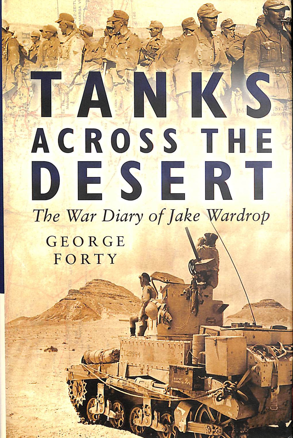 WARDROP, JAKE - Tanks Across the Desert