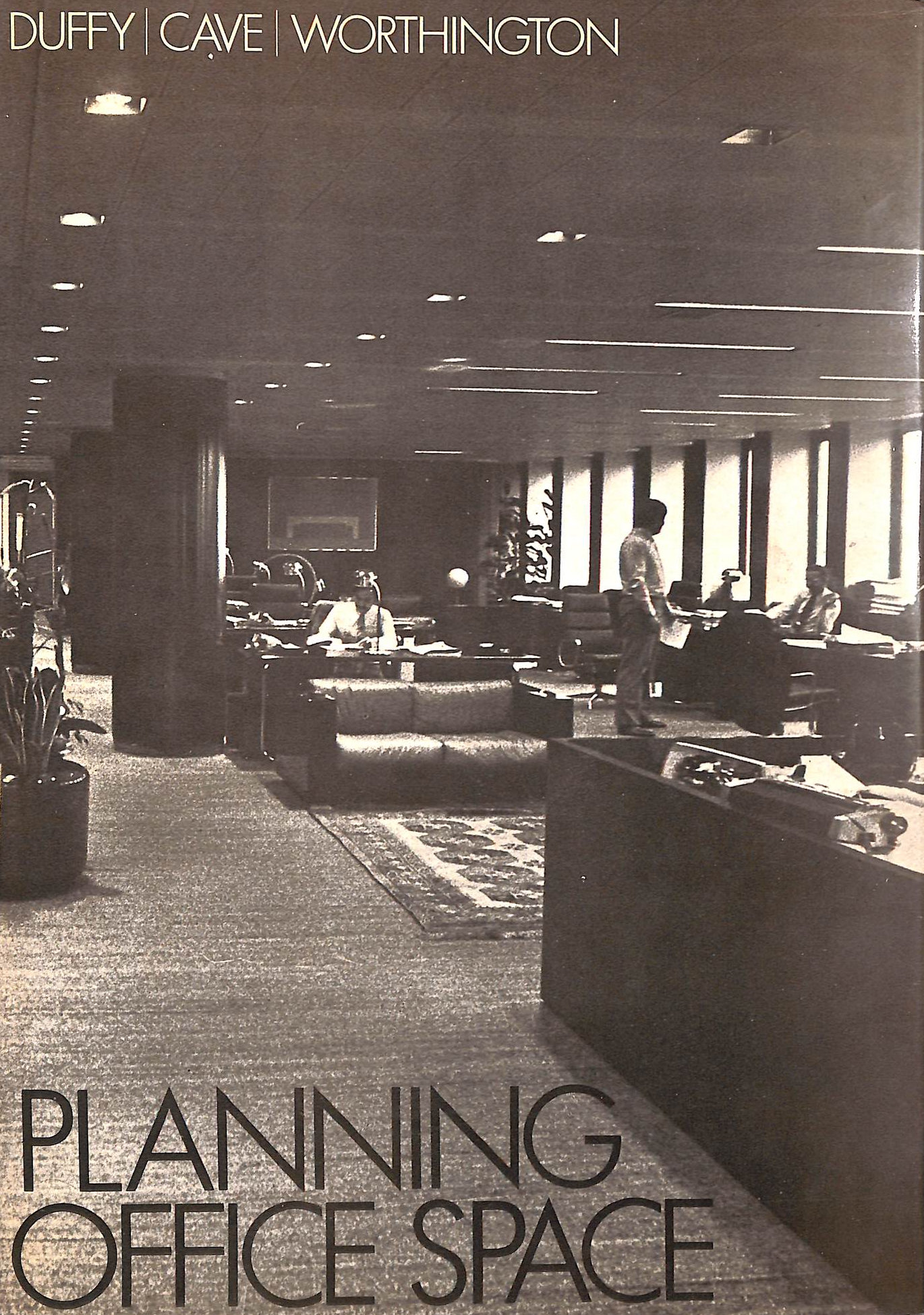 DUFFY, F - Duffy: Planning Office Space.