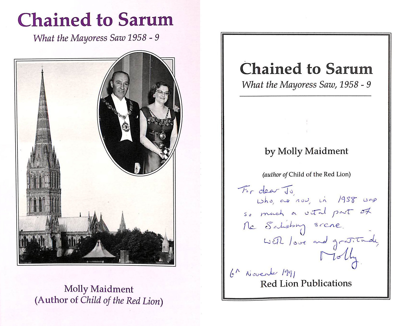 MAIDMENT, MOLLY - Chained to Sarum: What the Mayoress saw, 1958-9