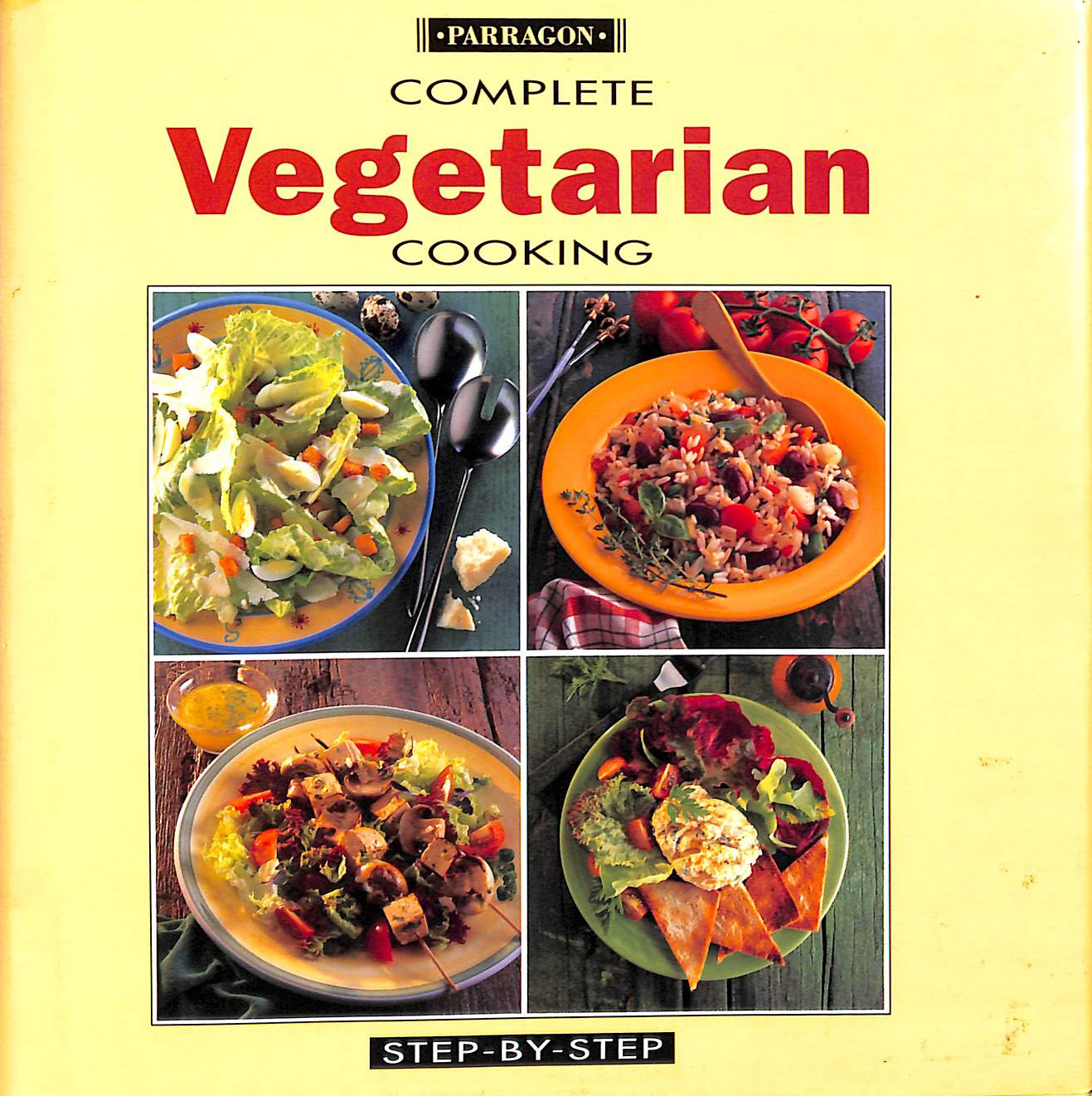 ROSEMARY WADEY AND OTHERS. - Step by Step Vegetarian (Step by step cooking)
