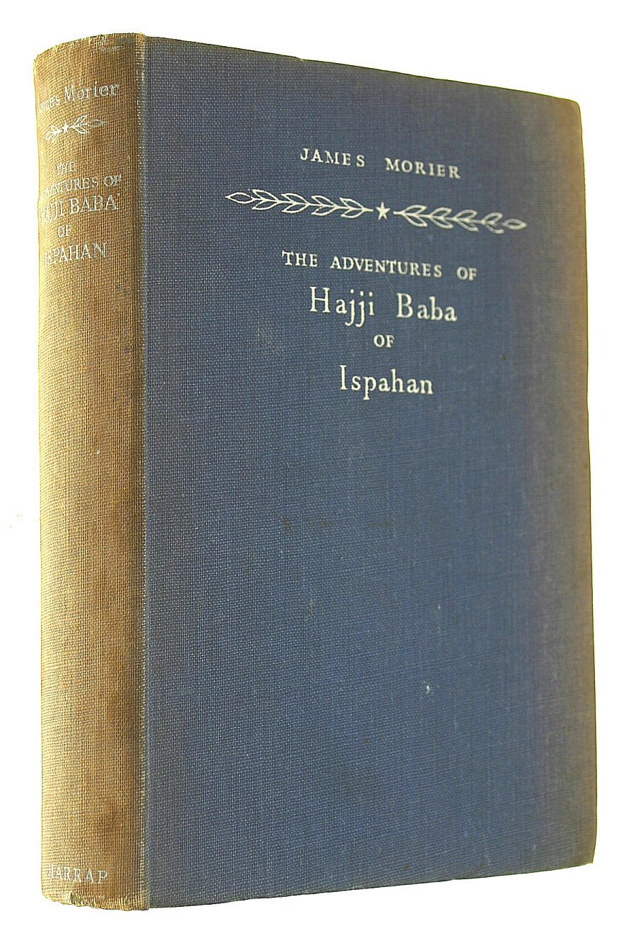 MORIER, JAMES. - The Adventures of Hajji Baba of Ispahan