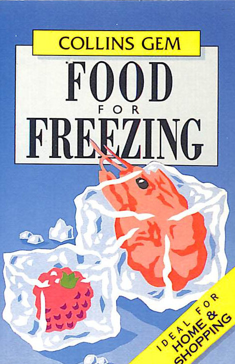 BRIGSTOCKE, JULIET - Collins Gem Food for Freezing (Collins Gems)