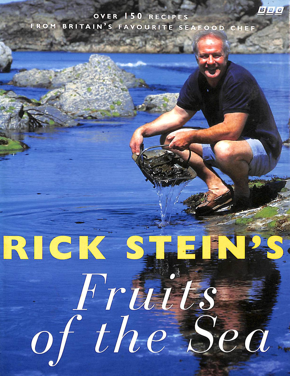 RICK STEIN - Rick Stein's Fruits of the Sea