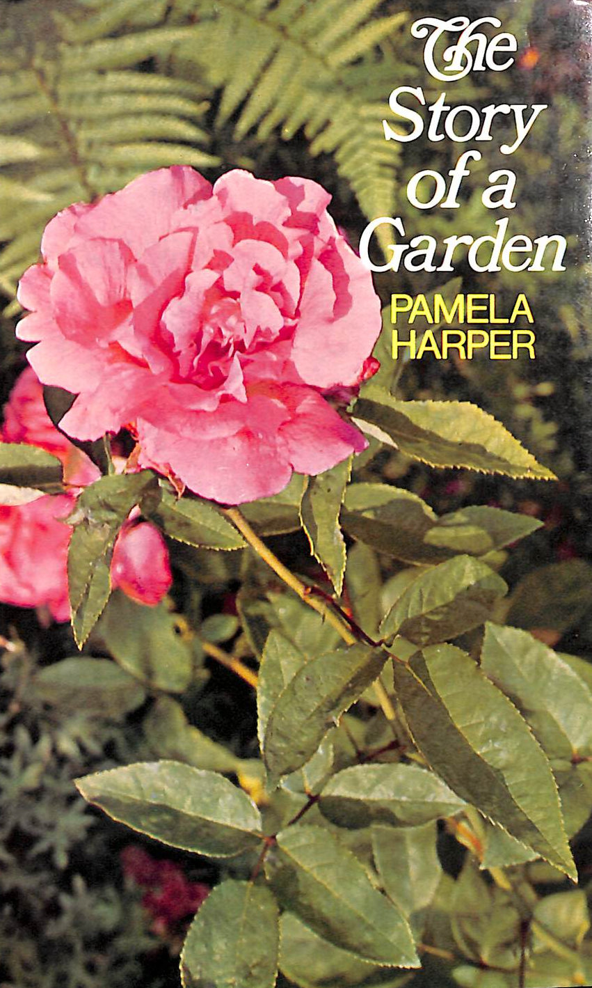 HARPER PAMELA - Story of a Garden, The