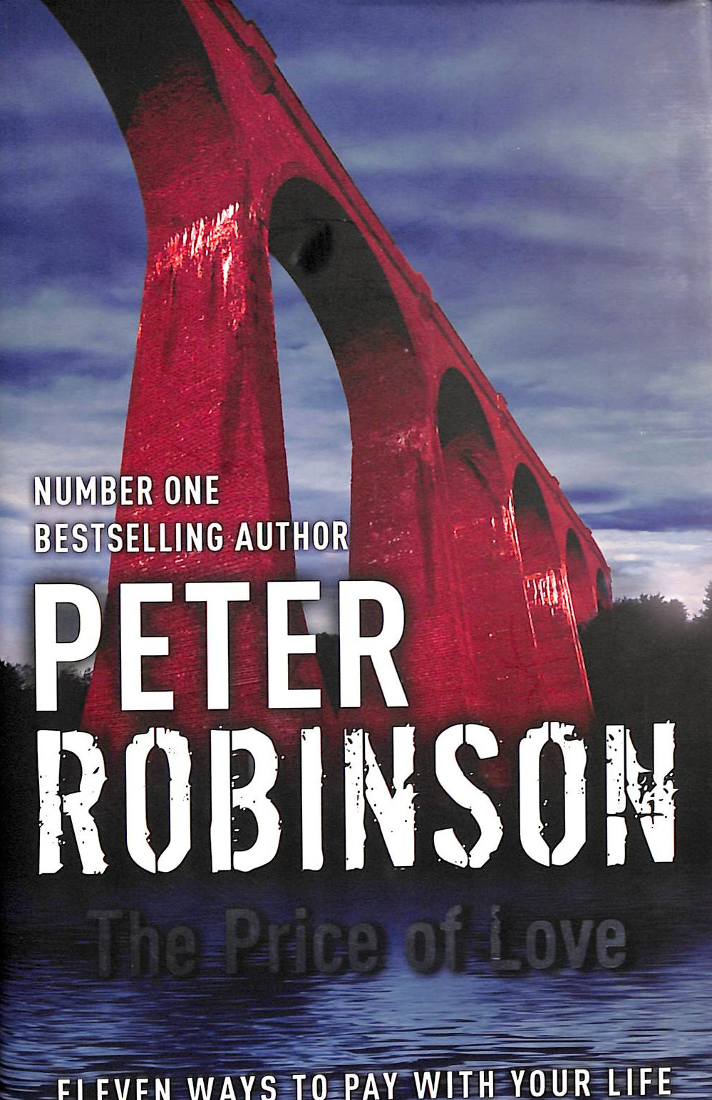 ROBINSON, PETER - The Price of Love: including an original DCI Banks novella