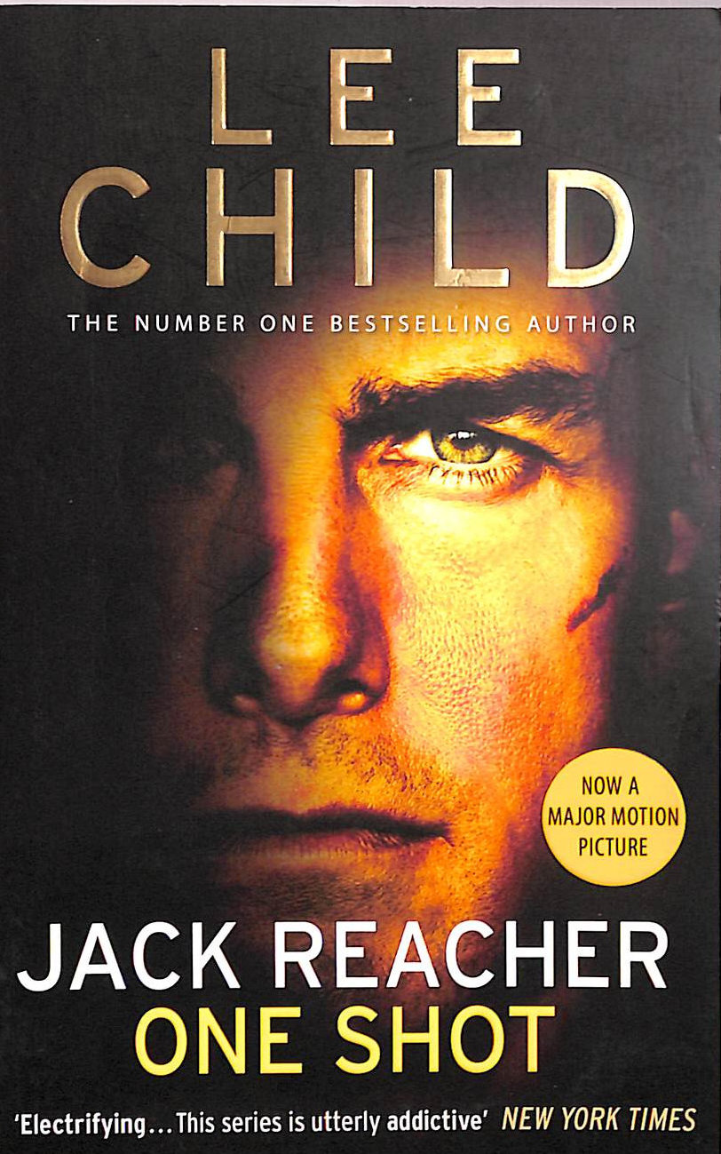 CHILD, LEE - One Shot: Jack Reacher