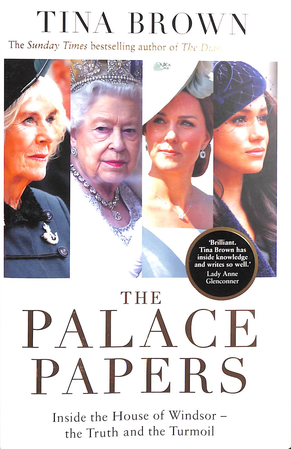 BROWN, TINA - The Palace Papers: The Sunday Times bestseller